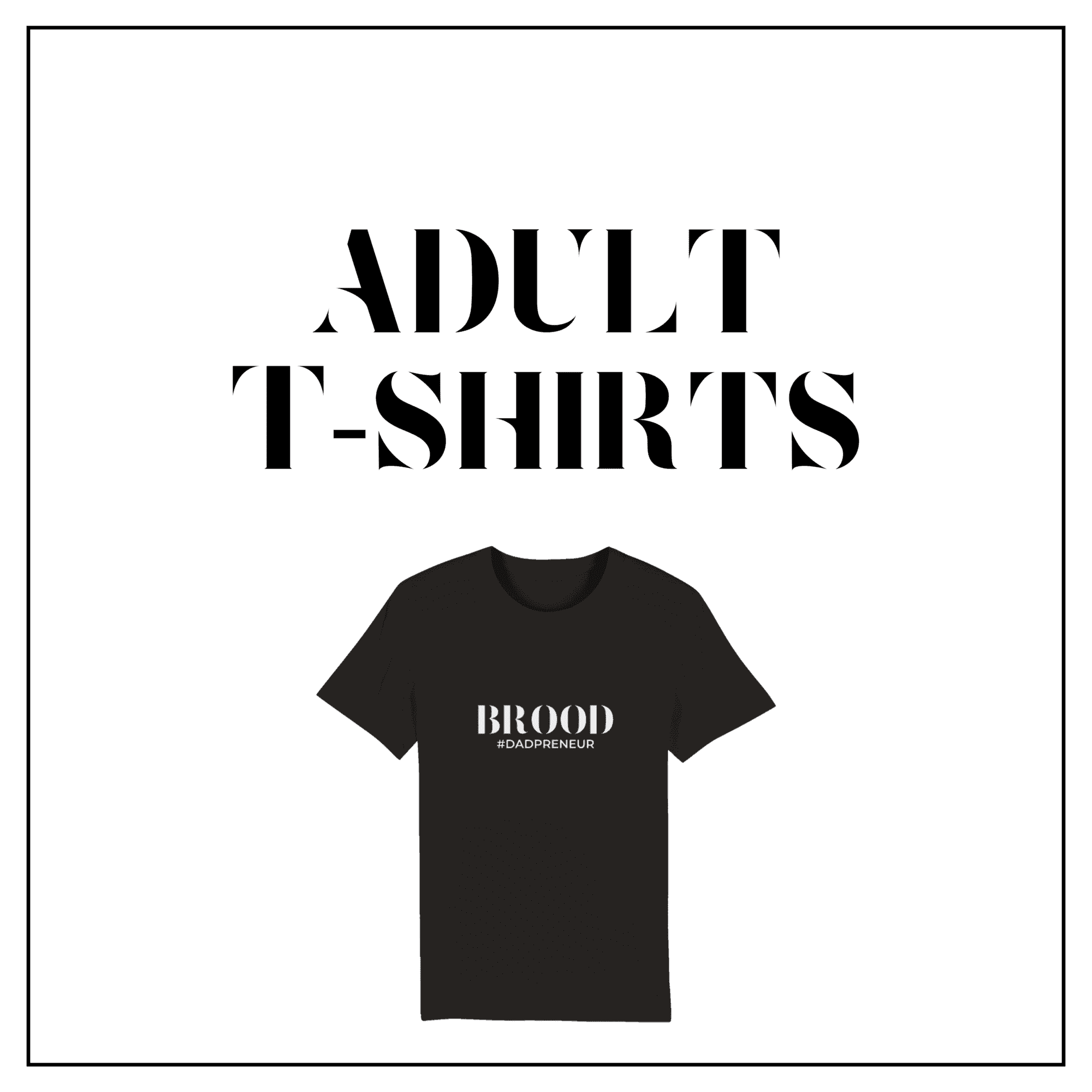 Brood Adult T-shirts
