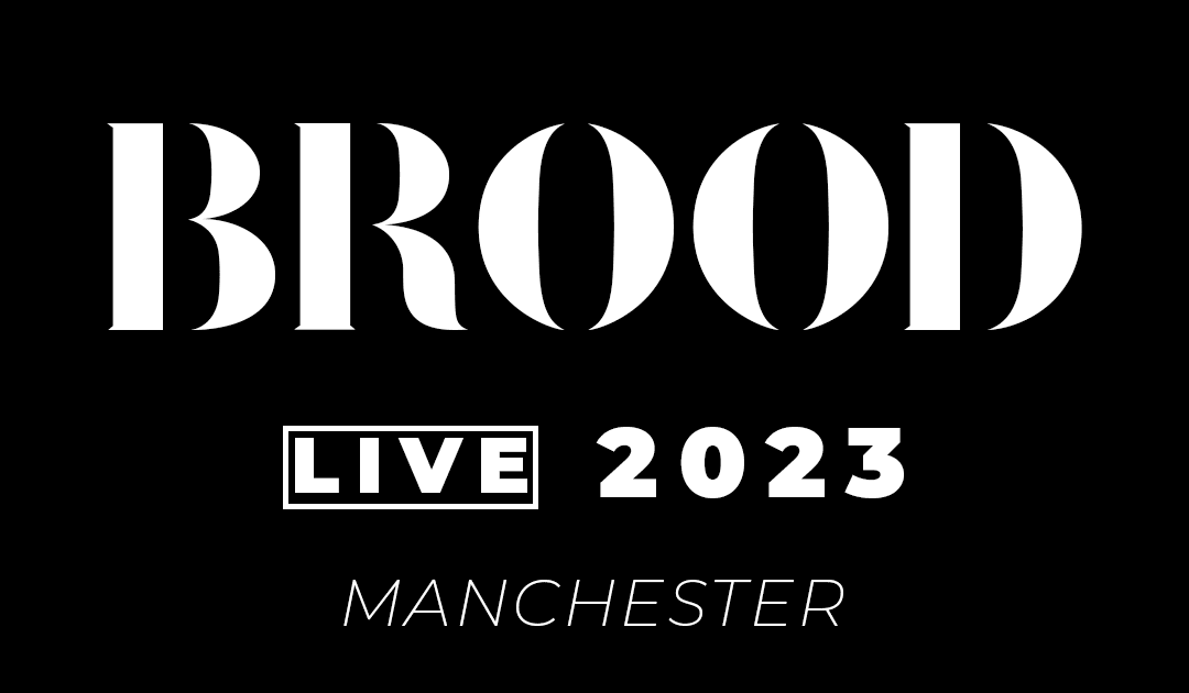 BROOD LIVE MCR BROOD Live Manchester