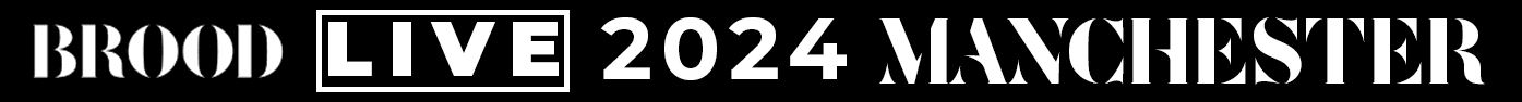 BROOD LIVE MCR banner 2024