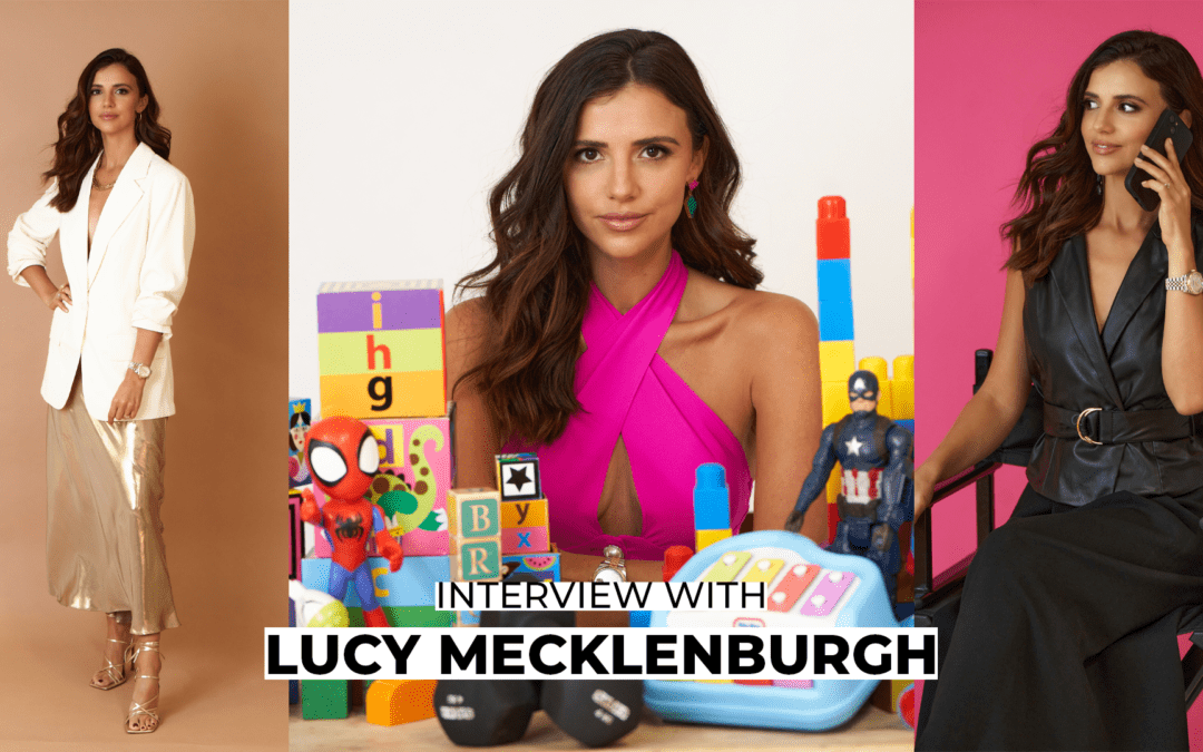 LUCY MECKLENBURGH – Mum of two, tv star, entrepreneur, wellness expert and property developer